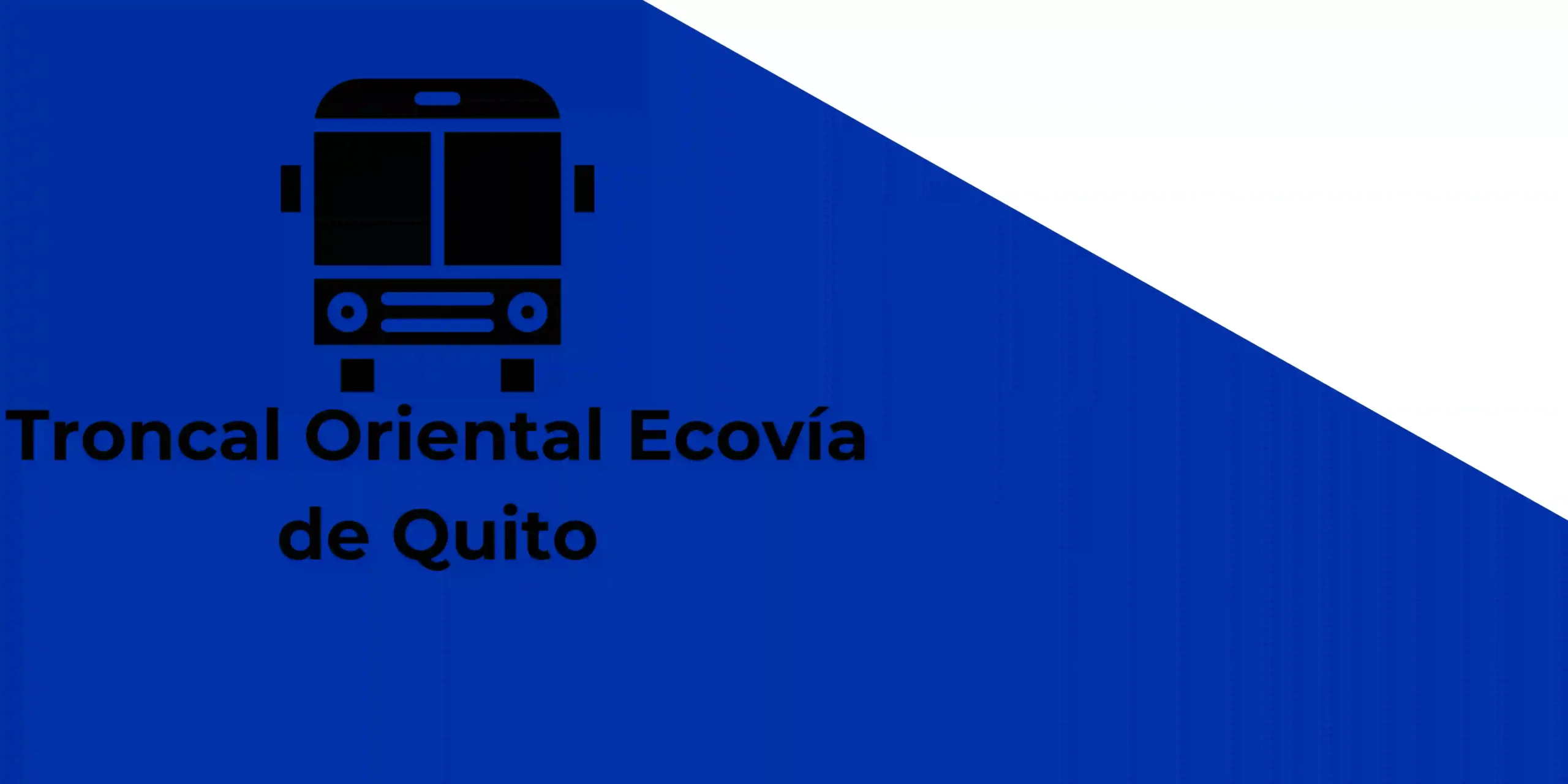 Banner Troncal Oriental Ecovía de Quito